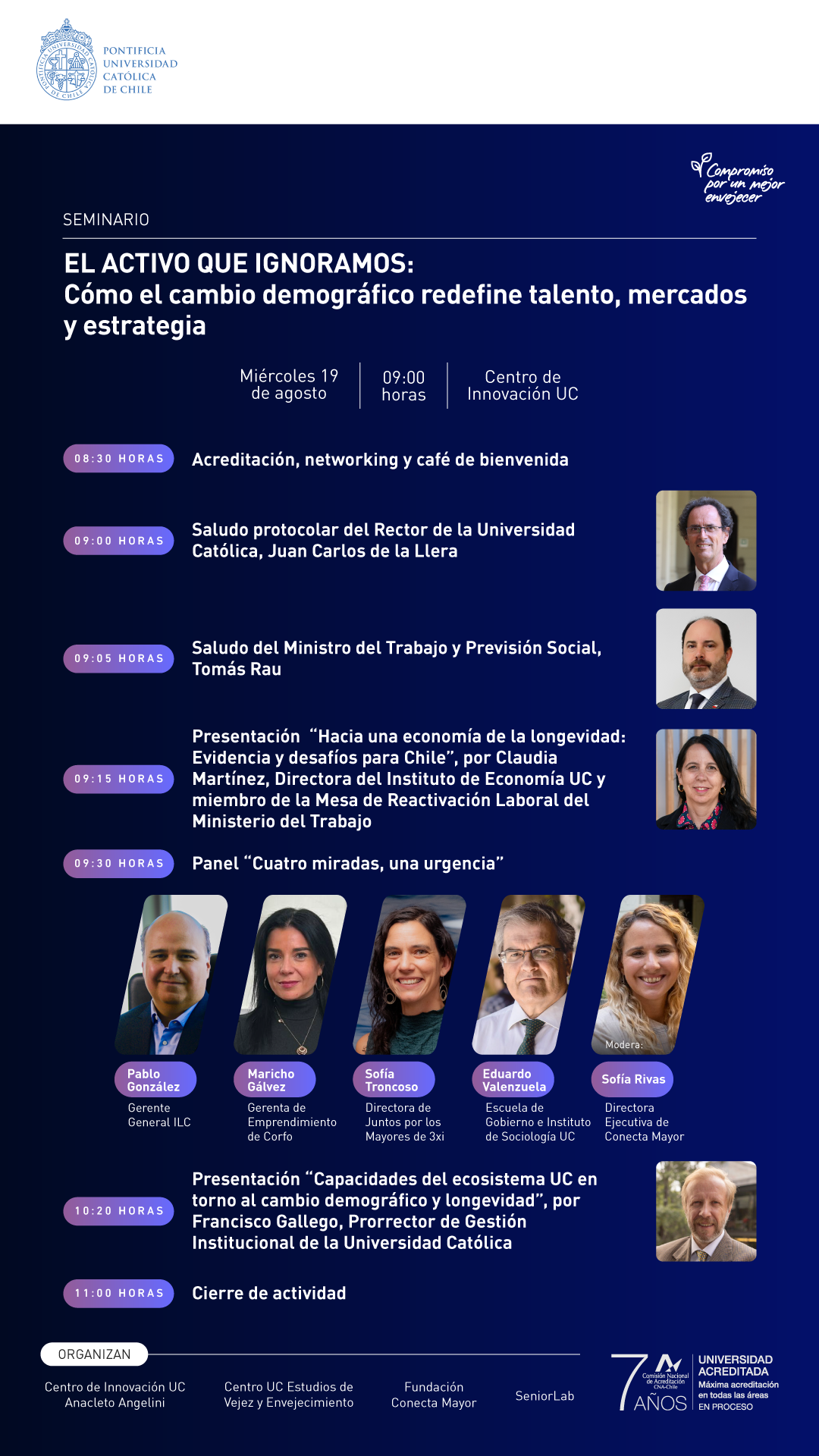 Programa del seminario «El activo que ignoramos: cómo el cambio demográfico redefine talento, mercados y estrategia». Miércoles 19 de agosto, 09:00 horas, Centro de Innovación UC.